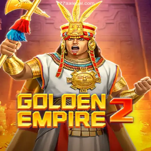 Exploring GoldenEmpire2: Unveiling the Best Casino Experience with 777AA.com Oficial
